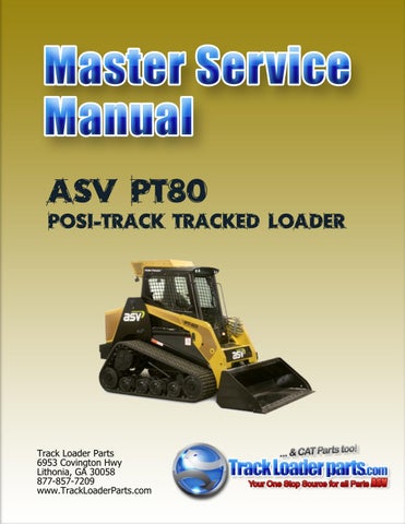 download ASV Posi Track PT 70 PT 80 Track Loader able workshop manual