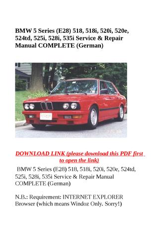 download BMW 5 Series E28 518 518i 520i 520e 524td 525i 528i 535i + BMW 5 Series workshop manual