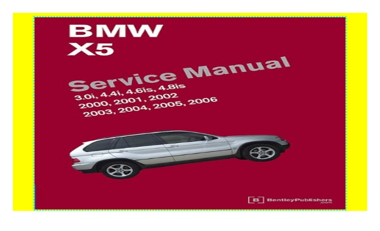 download BMW X5 E53 workshop manual