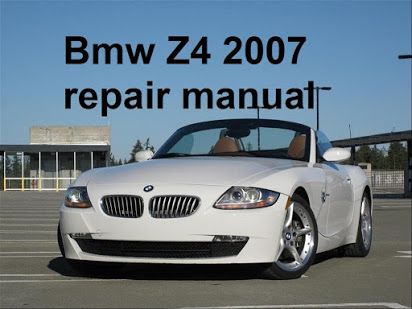 download BMW Z4 E85 E86 workshop manual