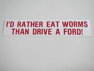 download Bumper Sticker Id Rather Eat Worms Then Drive A Chevy workshop manual