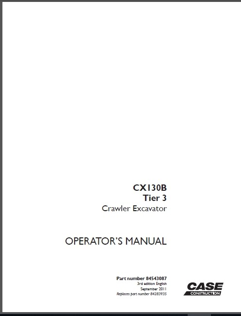 download Case CX130B Tier 3 Crawler Excavator s able workshop manual