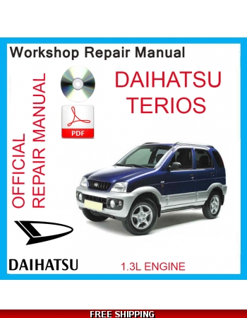 download DAIHATSU TERIOS J100 workshop manual