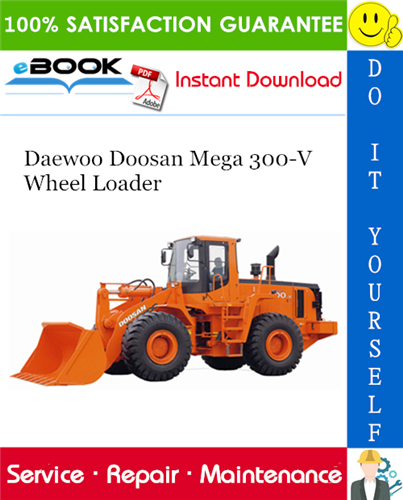 download DOOSAN MEGA 500 V TIER II Wheel Loader Operation able workshop manual