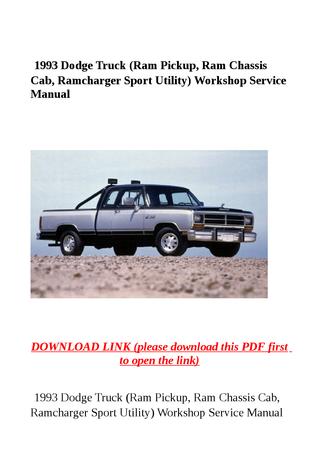 download Dodge Truck Ram Pickup Ram Chassis Cab Ramcharger Sport Utility workshop manual