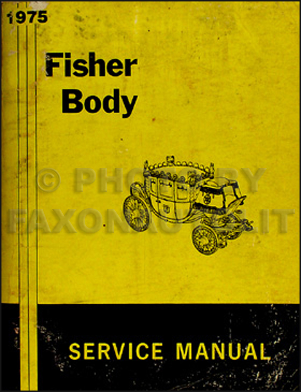 download FISHER Body OLDSMOBILE BUICK CHEVROLET CADILLAC PONTIAC workshop manual