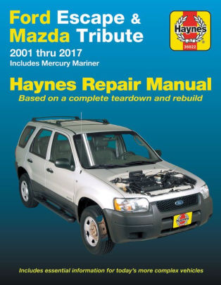 download Ford Escape Mazda Tribute mercury mariner workshop manual
