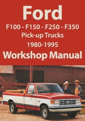 download Ford f100f 150 f250 f350 workshop manual