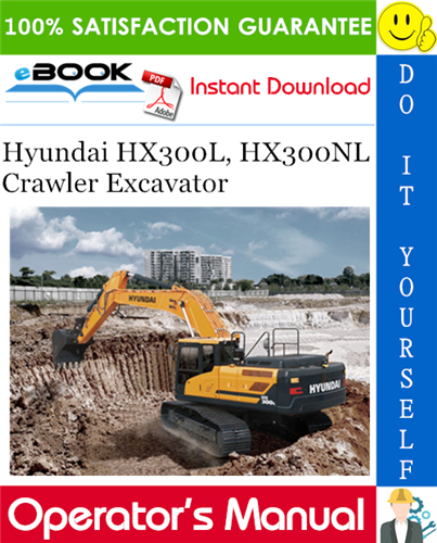 download HYUNDAI HX300L Crawler Excavator able workshop manual