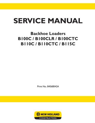 download Holland B100C B100CLR B100CTC B110C B110CTC B115C Backhoe Loader able workshop manual