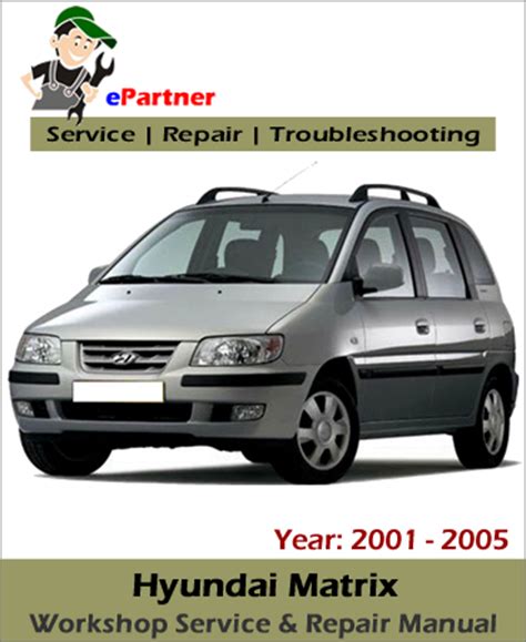 download Hyundai Matrix ETM workshop manual