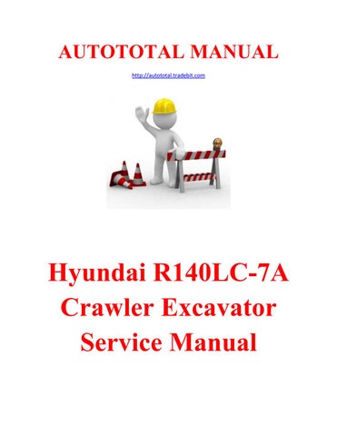 download Hyundai R140LC 9S Crawler Excavator able workshop manual