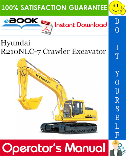 download Hyundai R210NLC 7 Crawler Excavator [] able workshop manual