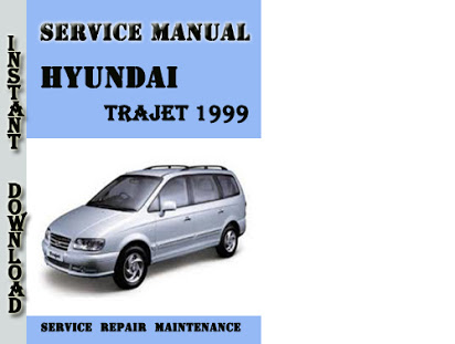 download Hyundai Trajet ETM workshop manual