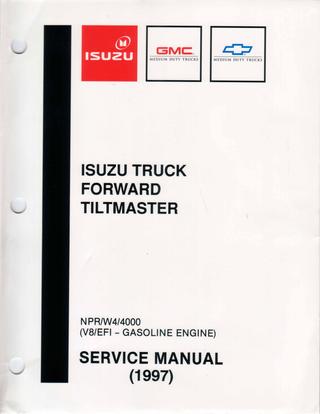 download ISUZU Truck FORWARD TILTMASTER NPR W4 4000 V8 EFI GASOLINE Engine workshop manual