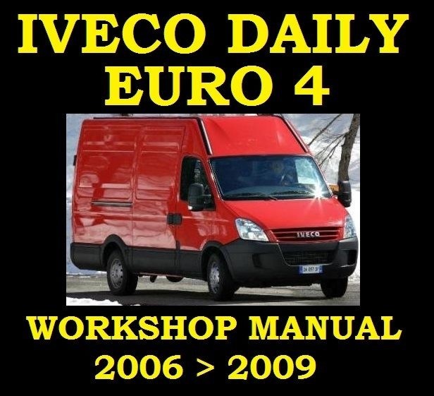 download IVECO DAILY EURO 4 workshop manual