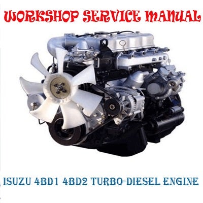 download Isuzu 4BD2 T engine workshop manual