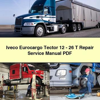 download Iveco Eurocargo Tector 12 26 T workshop manual