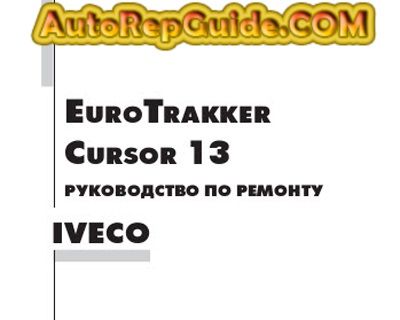 download Iveco Eurotrakker Cursor 13 workshop manual