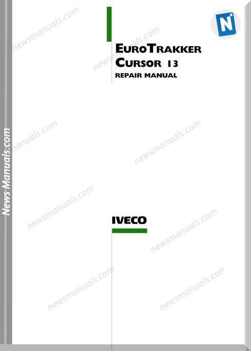 download Iveco Eurotrakker Cursor 13 workshop manual