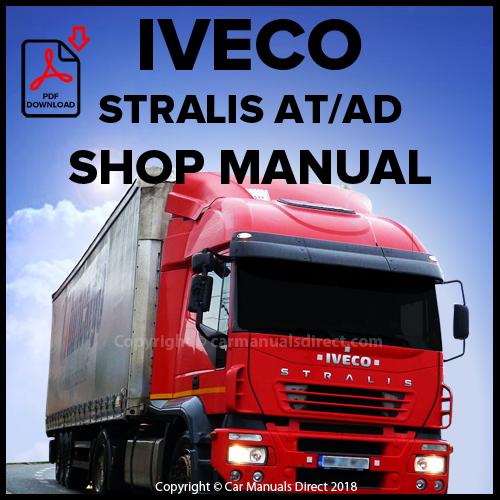 download Iveco Stralis AT AD Truck in workshop manual