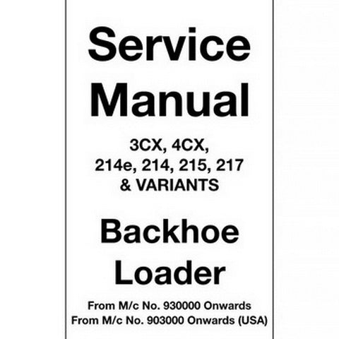 download JCB 214E Backhoe Loader able workshop manual