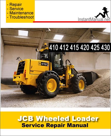 download JCB 410 412 415 420 425 430 WHEELED Loader able workshop manual