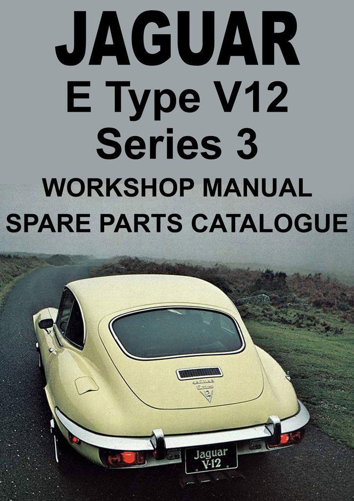 download Jaguar E Type III V.12 Manua workshop manual