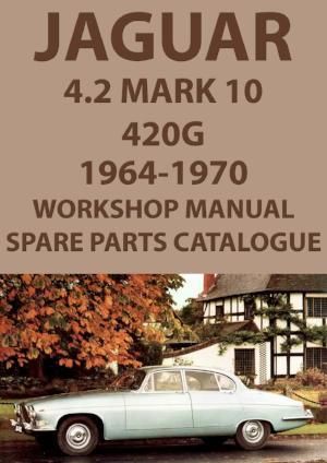 download Jaguar Mk X 420 420G S Type Manuals 1 workshop manual