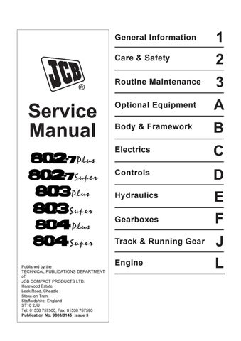 download Jcb 802.7 Plus 802.7 Super 803 Plus 803 Super 804 Plus 804 Super Mini Excavator able workshop manual