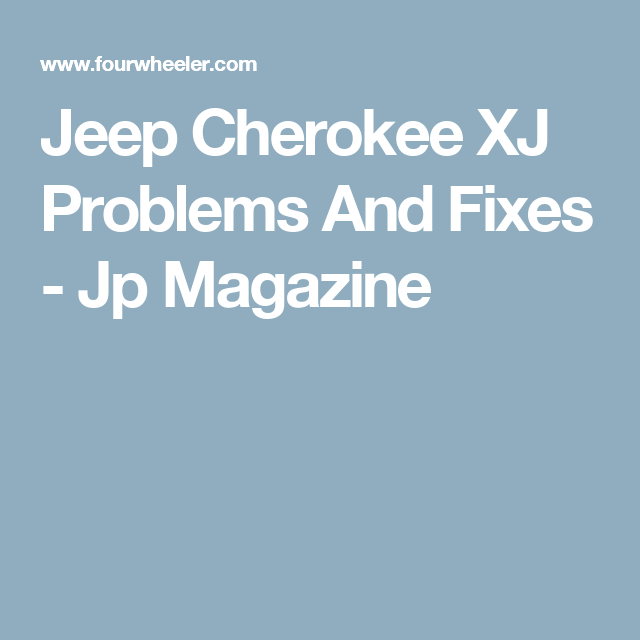 download Jeep Cherokee XJ workshop manual