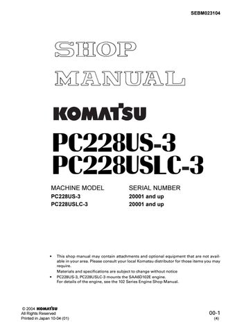 download KOMATSU PC228US 3 PC228USLC 3 Hydraulic Excavator Operation S N 1 up able workshop manual
