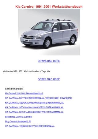 download Kia Carnival Werkstatt<img src=http://www.instructionmanual.net.au/images/Kia%20Carnival%20Werkstatthandbuch.%20x/4.free%2520shipping.jpg width=350 height=450 alt = 