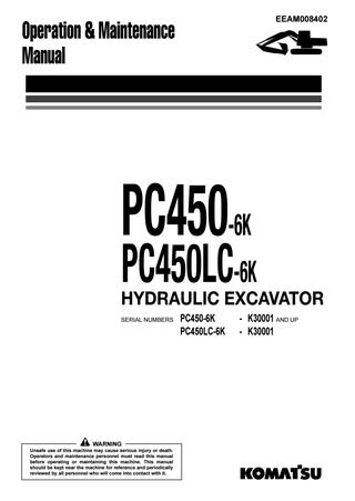 download Komatsu Hydraulic Excavator PC450 6K PC450LC 6K Operation able workshop manual