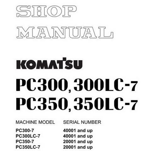 download Komatsu PC300 7 PC300LC 7 PC350 7 PC350LC 7 able workshop manual
