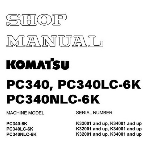 download Komatsu PC340 6K Hydraulic Excavator able workshop manual