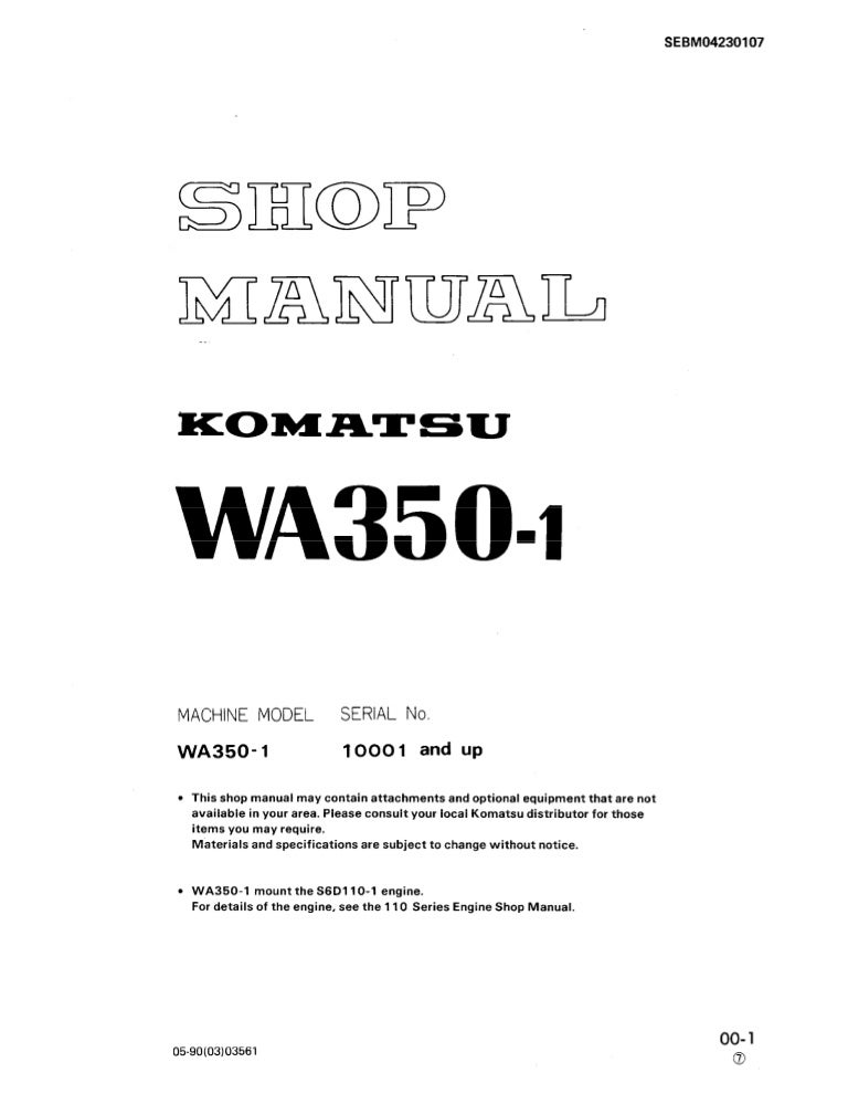 download Komatsu WA350 1 Wheel loader able workshop manual
