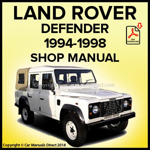 download Land Rover DEFENDER 90 110 130 workshop manual