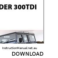 download Land rover Defender 300 tdi repai workshop manual