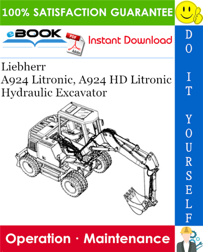download Liebherr A924 Litronic A924 HD Litronic Hydraulic Excavator Operation workshop manual