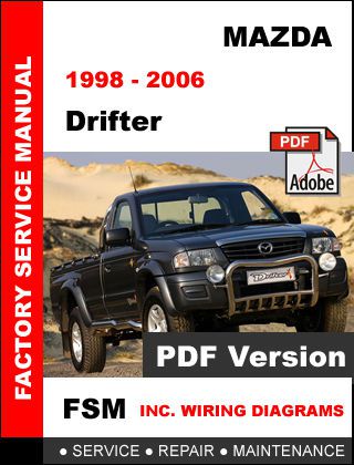 download MAZDA DRIFTER workshop manual