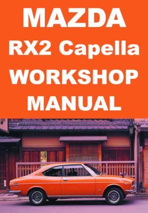 download MAZDA RX 2 616 workshop manual