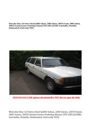 download Mercedes Benz 200D 240D 240TD 300D 300TD workshop manual