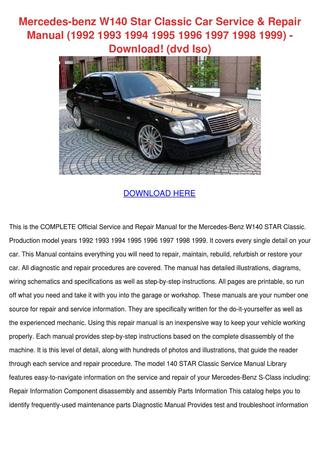 download Mercedes Benz W140 STAR Classic Car workshop manual