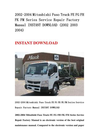 download Mitsubishi Fuso Truck FE FG FH FK FM workshop manual