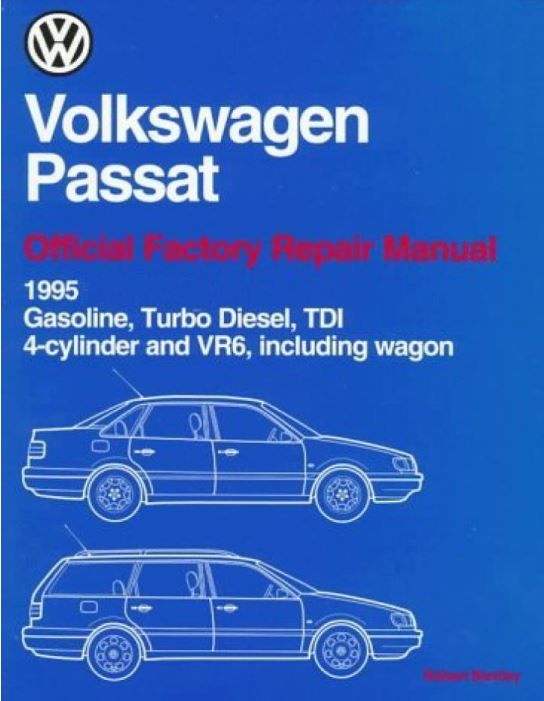 download VOLKSWAGEN PASSAT Covers GASOLINE TURBO TDI 4 CYLINDER VR6 including WAGON workshop manual