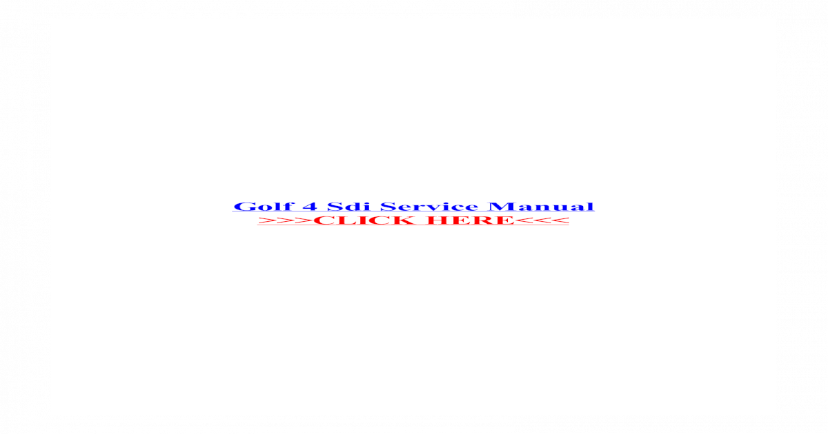download VW Golf 4 IV SDI TDI workshop manual