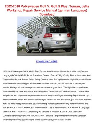 download Volkswagen Golf V Golf 5 Plus Touran Jetta in workshop manual