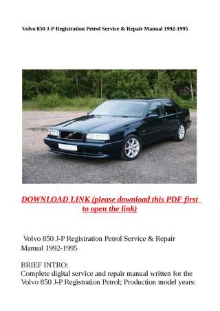 download Volvo 850 J P Registration workshop manual